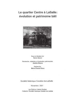 Le quartier Centre à LaSalle: évolution et patrimoine bâti