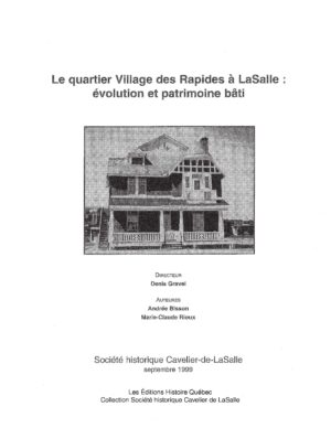Le quartier Village des Rapides à LaSalle: évolution et patrimoine bâti